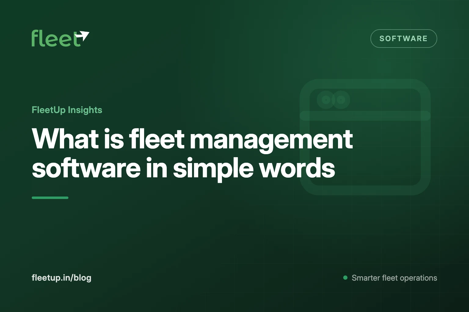 What is fleet management software in simple words