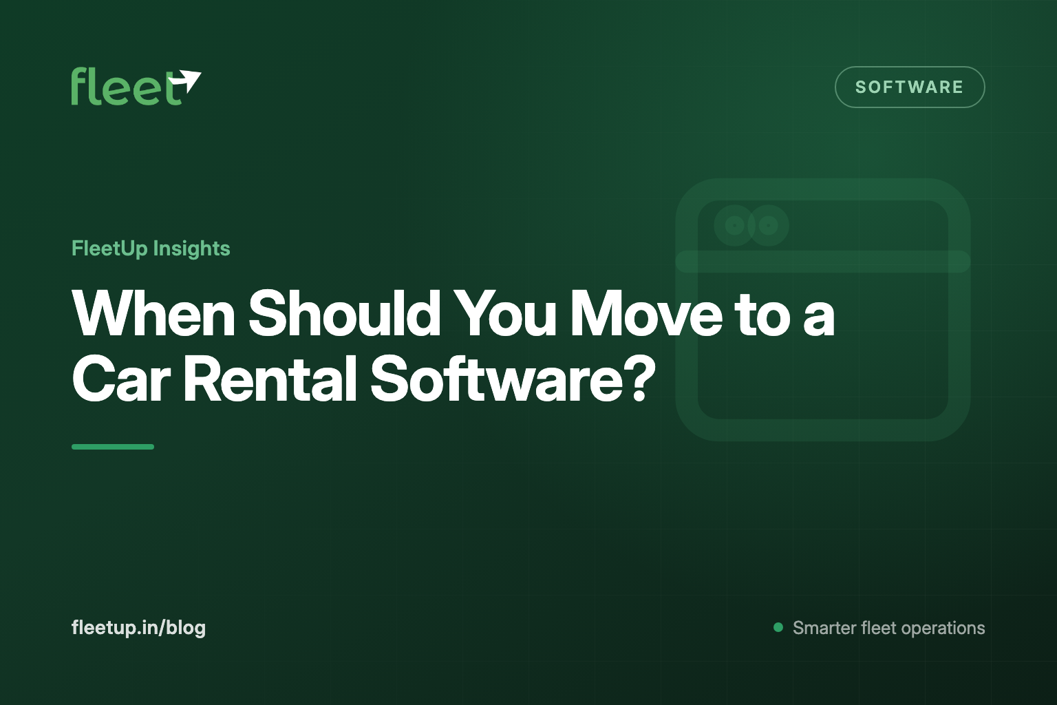 When Should You Move to a Car Rental Software?