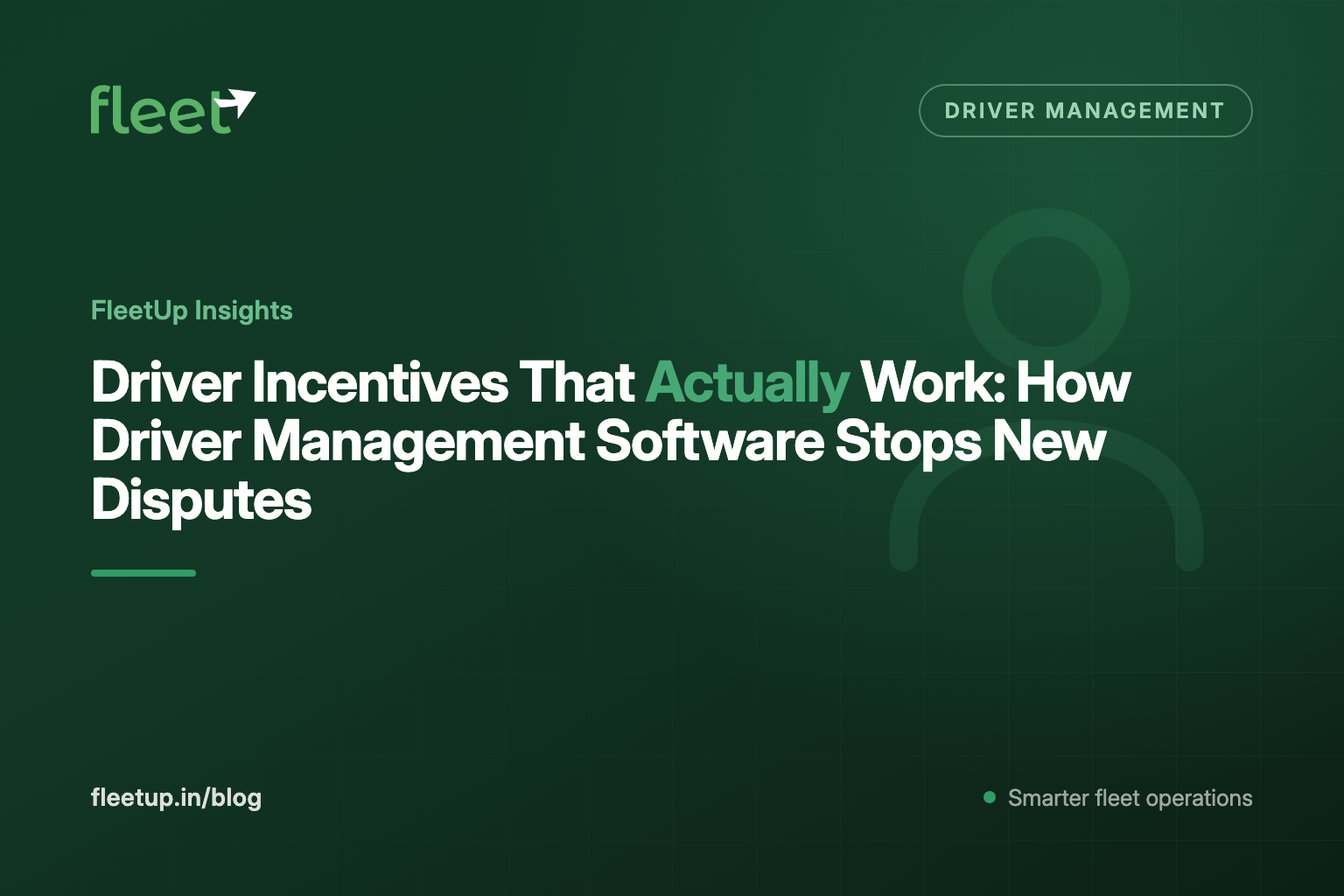 Driver Incentives That Actually Work: How Driver Management Software Stops New Disputes