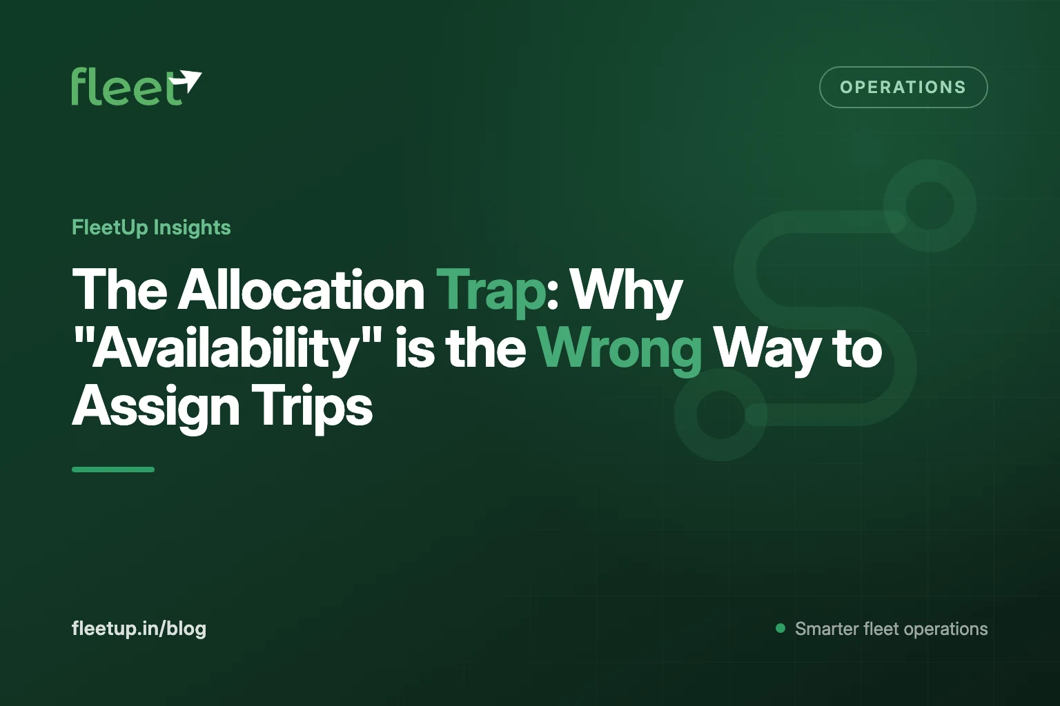 The Allocation Trap: Why "Availability" is the Wrong Way to Assign Trips