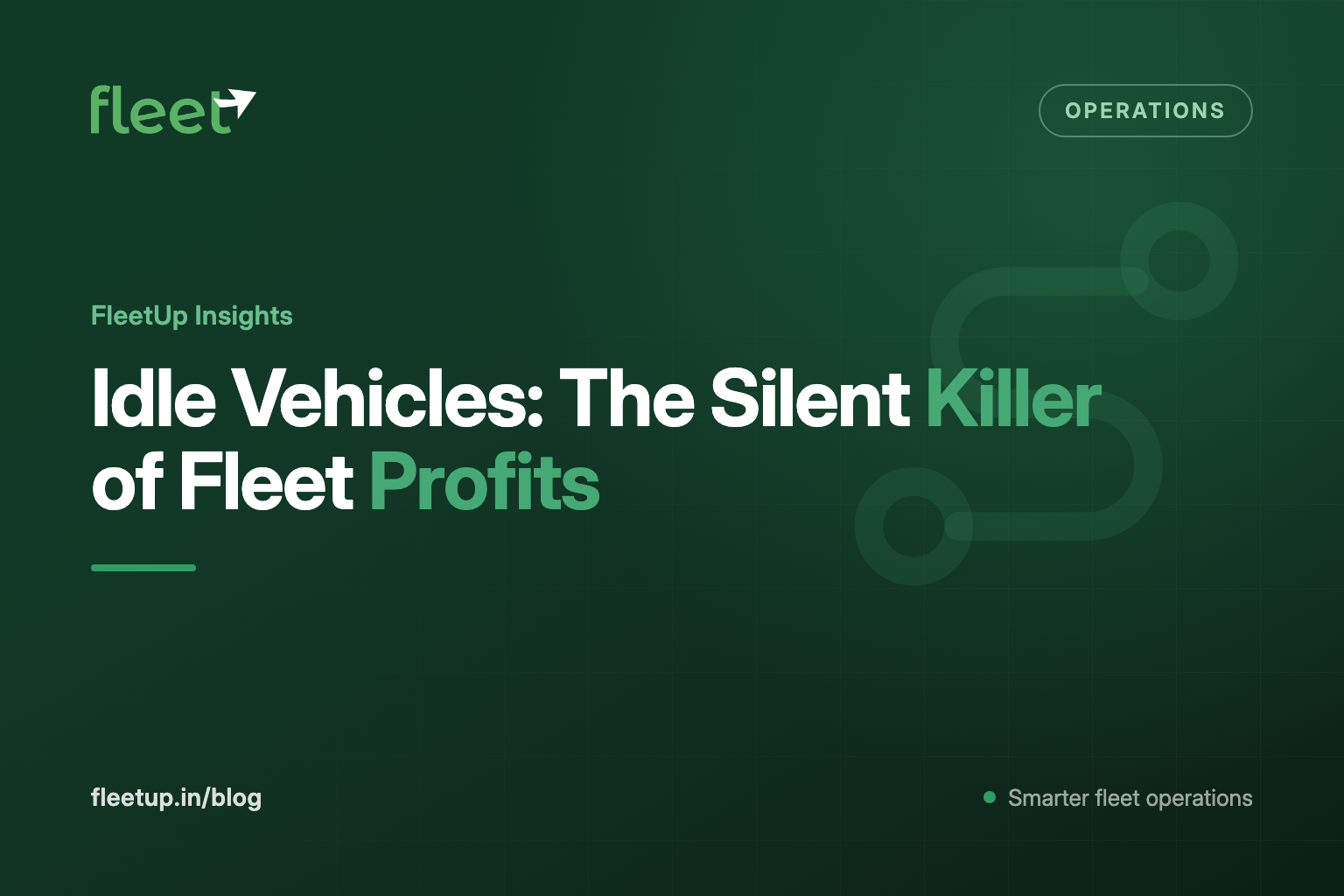 Idle Vehicles: The Silent Killer of Fleet Profits