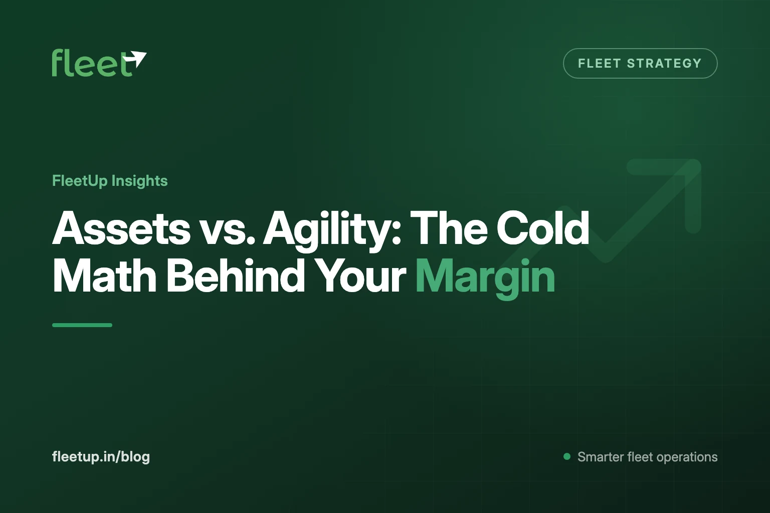 Assets vs. Agility: The Cold Math Behind Your Margin